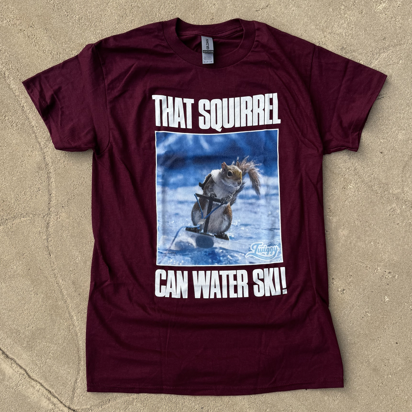 Adult 'That Squirrel Can Water Ski!' Tee
